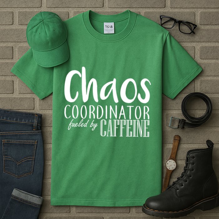 Chaos Coordinator Fueled By Caffeine Tall T-Shirt