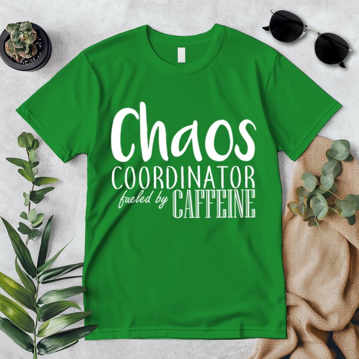 Chaos Coordinator Fueled By Caffeine Premium T-Shirt