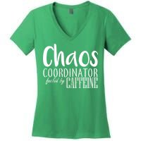 Chaos Coordinator Fueled By Caffeine Women's V-Neck T-Shirt