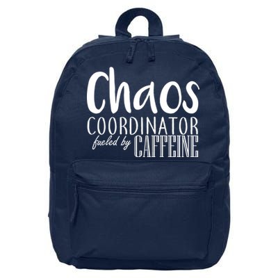 Chaos Coordinator Fueled By Caffeine 16 in Basic Backpack