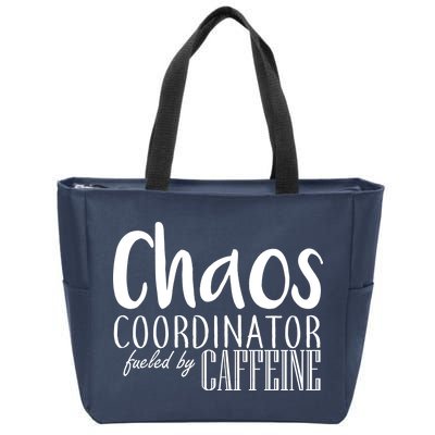 Chaos Coordinator Fueled By Caffeine Zip Tote Bag