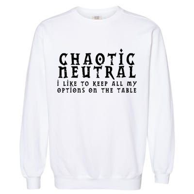 Chaotic Neutral Alignment Garment-Dyed Sweatshirt