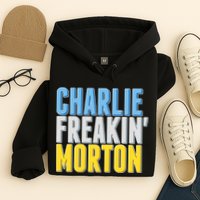 Charlie Freakin' Morton Tampa Bay baseball Hoodie