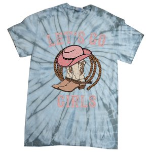 Cow Hat Boots Let's Go Western Cowgirls Tie-Dye T-Shirt