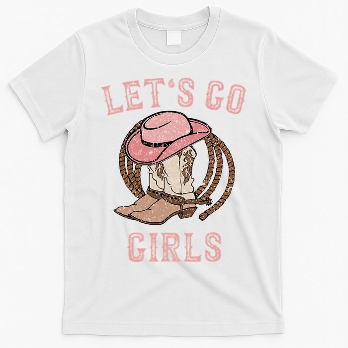 Cow Hat Boots Let's Go Western Cowgirls T-Shirt