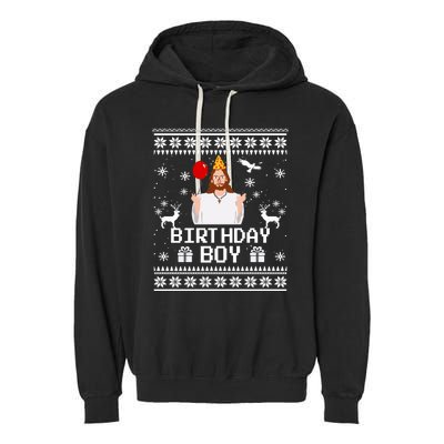 Christian Happy Birthday Jesus Birthday Boy Ugly Christmas Sweater Garment-Dyed Fleece Hoodie