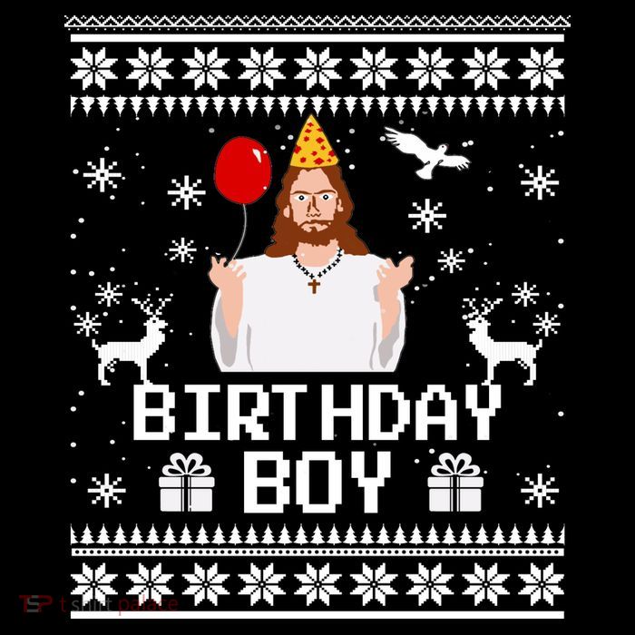 Christian Happy Birthday Jesus Birthday Boy Ugly Christmas Sweater T-Shirt