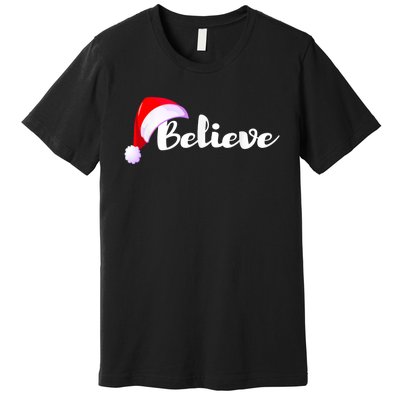 Christmas Holidays Believe Santa Claus Premium T-Shirt