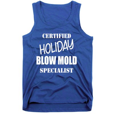 Certified Holiday Blow Mold Specialist Gift Tank Top