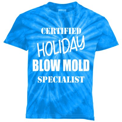 Certified Holiday Blow Mold Specialist Gift Kids Tie-Dye T-Shirt