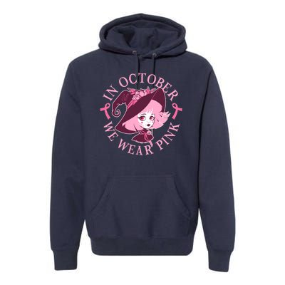 Cute Halloween Breast Cancer Awareness In October We Wear Pink Witch Premium Hoodie