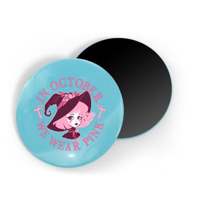 Cute Halloween Breast Cancer Awareness In October We Wear Pink Witch Magnet