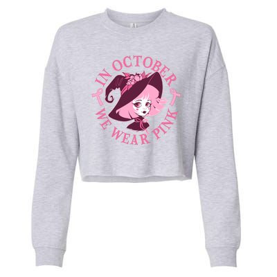 Cute Halloween Breast Cancer Awareness In October We Wear Pink Witch Cropped Pullover Crew