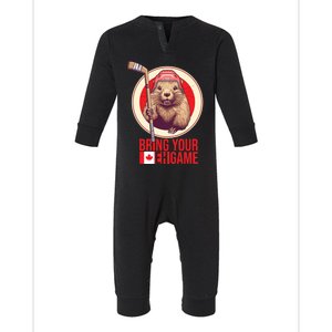 Canadian Hockey Beaver Canada Day Bring Your Eh! Game Funny Gift Infant Fleece One Piece