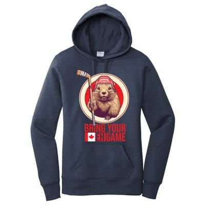 Canadian Hockey Beaver Canada Day Bring Your Eh! Game Funny Gift Women's Pullover Hoodie