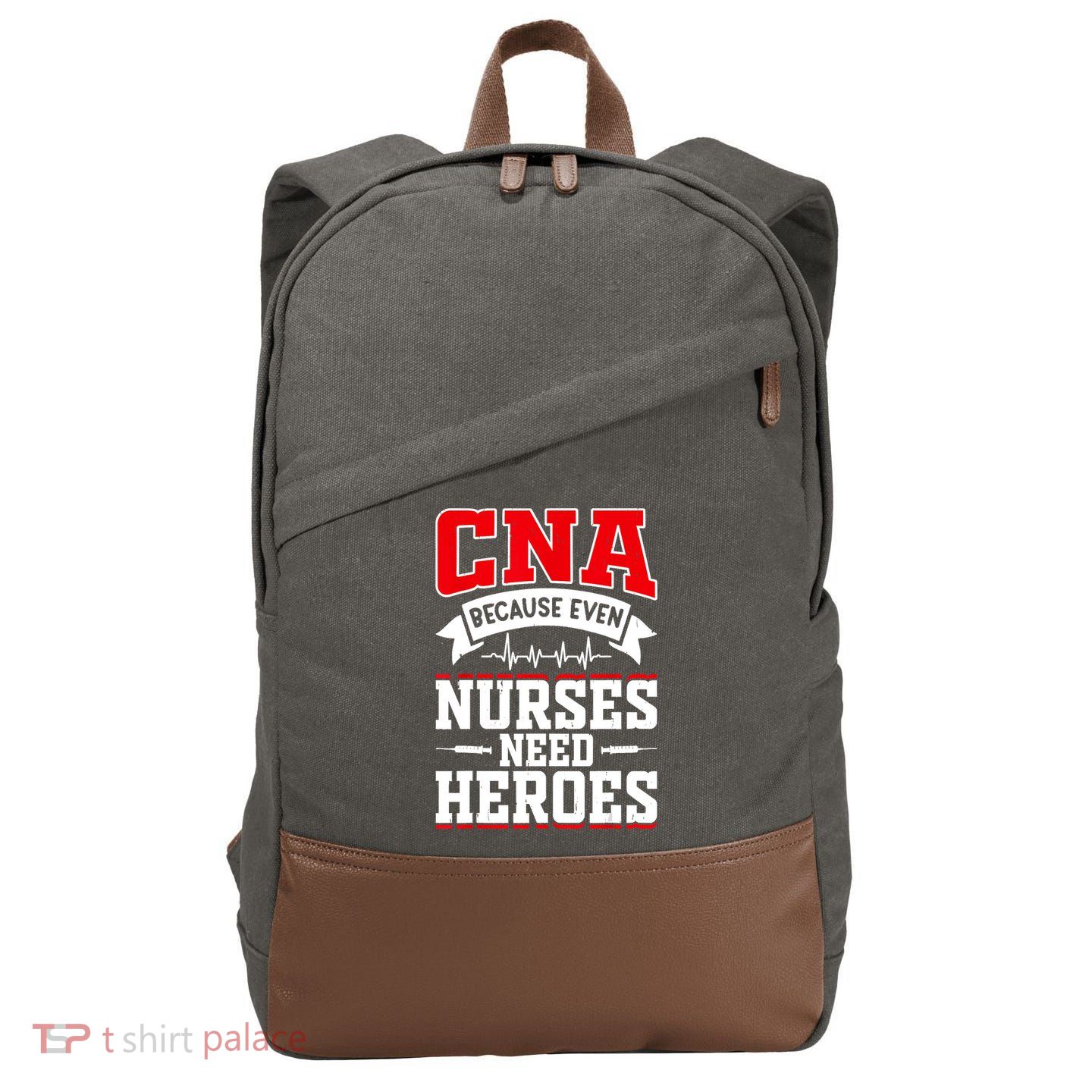 CNA Humor Because Even Nurses Need Heroes Funny CNA Nurse Cotton Canvas Backpack