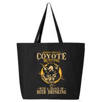 Coyote Hunting Beer Ing Gift 25L Jumbo Tote
