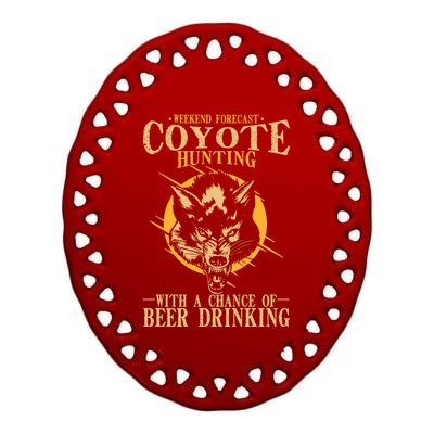 Coyote Hunting Beer Ing Gift Ceramic Oval Ornament