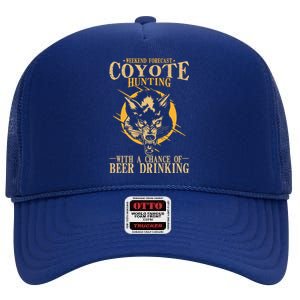 Coyote Hunting Beer Ing Gift High Crown Mesh Back Trucker Hat