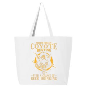 Coyote Hunting Beer Ing Gift 25L Jumbo Tote