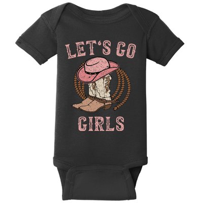 Cowboy Hat Boots Lets Go Girls Western Cowgirls Baby Bodysuit