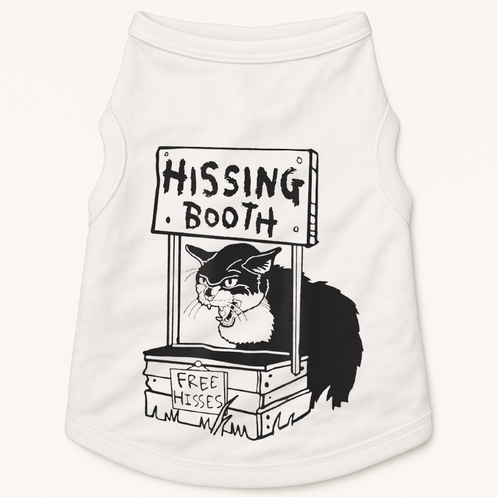 Cat Hissing Booth Free Hisses Doggie Tank