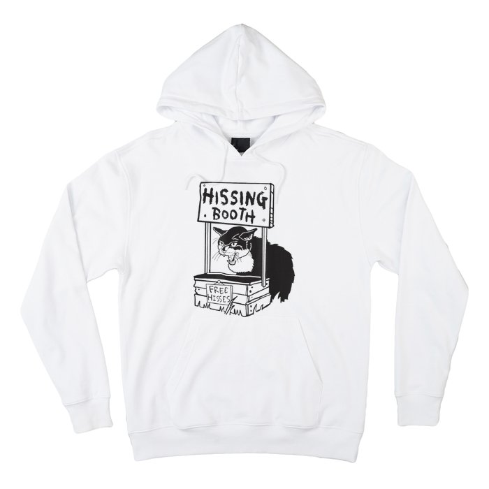 Cat Hissing Booth Free Hisses Hoodie