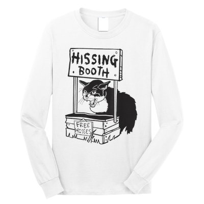 Cat Hissing Booth Free Hisses Long Sleeve Shirt