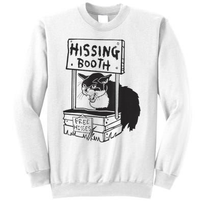 Cat Hissing Booth Free Hisses Sweatshirt