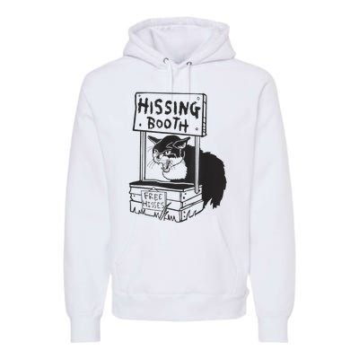 Cat Hissing Booth Free Hisses Premium Hoodie