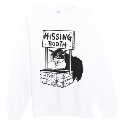 Cat Hissing Booth Free Hisses Premium Crewneck Sweatshirt