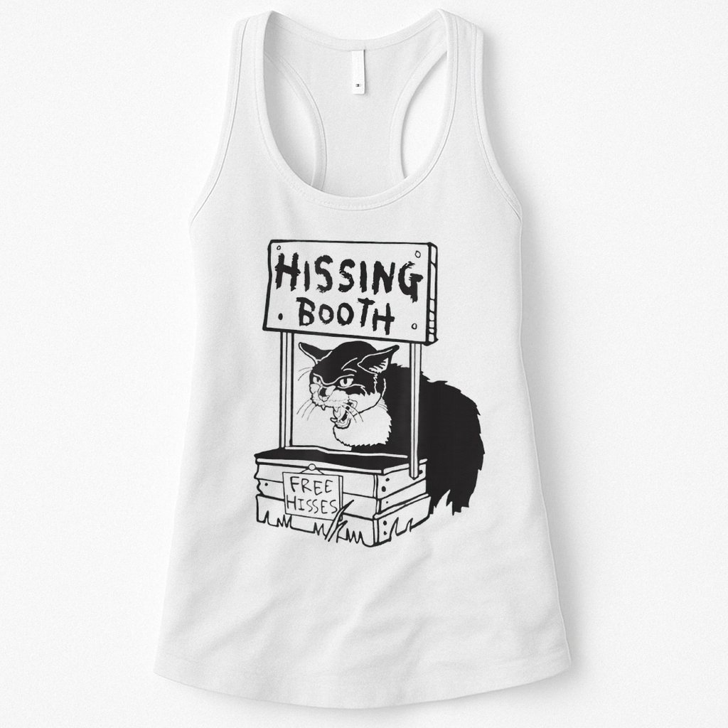 Cat Hissing Booth Free Hisses Womens Tank Top