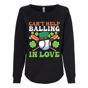 CanT Help Balling In Love Design St Patricks Baseball Gift Womens California Wash Sweatshirt