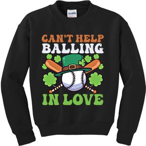 CanT Help Balling In Love Design St Patricks Baseball Gift Kids Sweatshirt