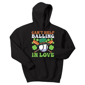 CanT Help Balling In Love Design St Patricks Baseball Gift Kids Hoodie