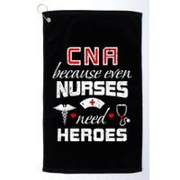 Cna Humor Because Even Nurses Need Heroes Funny Nurse Golf Towel