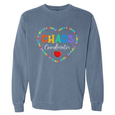 Cute Heart Chaos Coordinator Funny First Day of School Garment-Dyed Sweatshirt