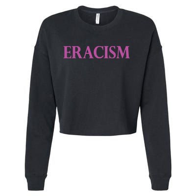 Classy Human / Civil Rights ERACISM Cropped Pullover Crew