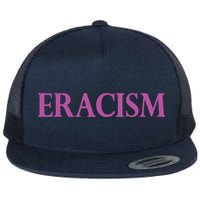 Classy Human / Civil Rights ERACISM Flatbill Hat