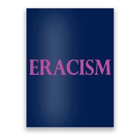 Classy Human / Civil Rights ERACISM Poster