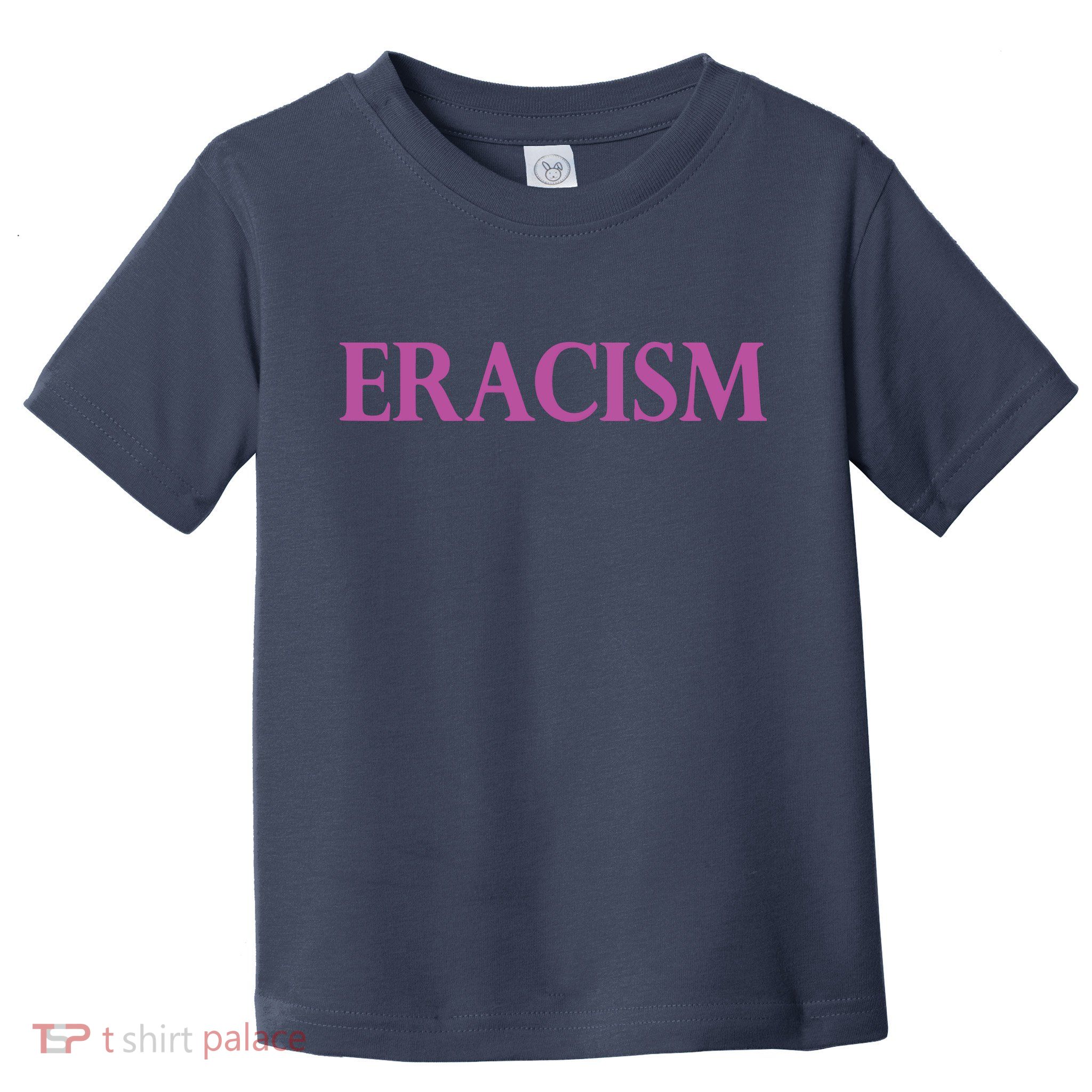 Classy Human / Civil Rights ERACISM Toddler T-Shirt