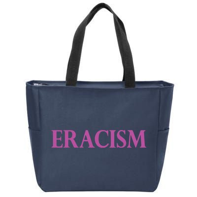 Classy Human / Civil Rights ERACISM Zip Tote Bag
