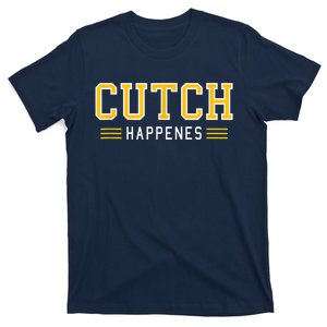 Cutch Happens T-Shirt