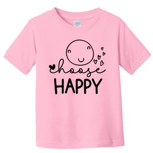 Choose Happy Cute Smile Face Toddler T-Shirt