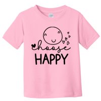 Choose Happy Cute Smile Face Toddler T-Shirt