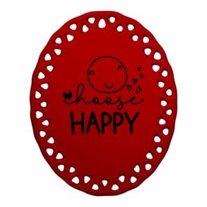 Choose Happy Cute Smile Face Ceramic Oval Ornament