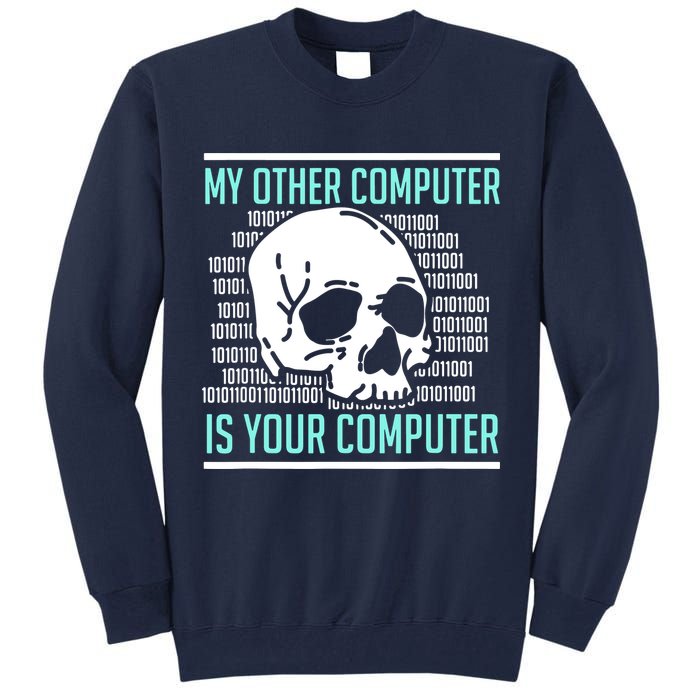 Cyber Hacker Computer Security Expert Cybersecurity Tall Sweatshirt