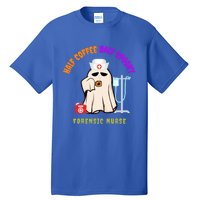 Cute Half Coffee Half Spooky Halloween Forensic Nurse Funny Gift Tall T-Shirt