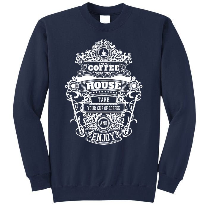 Coffee House Tall Sweatshirt