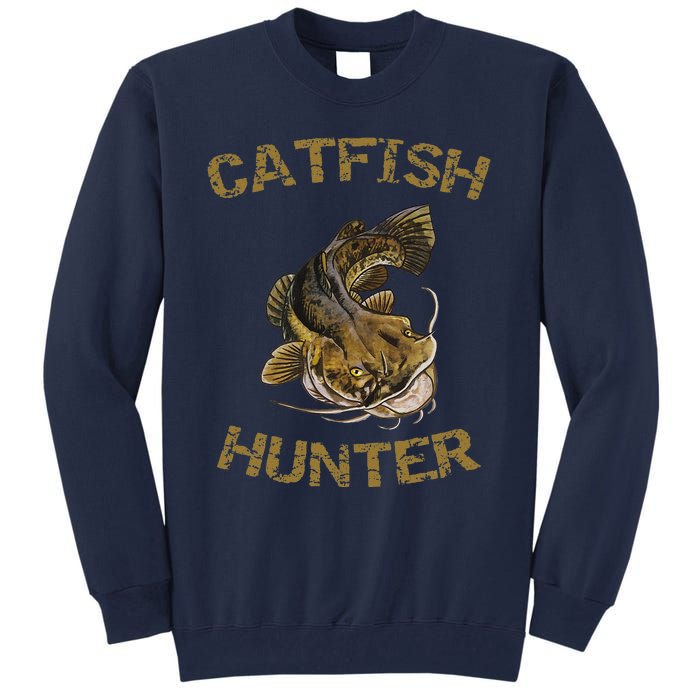 Catfish Hunter Catfish For Catfish Fisherman Tall Sweatshirt